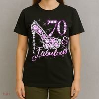 Fabulous & 70 Sparkly Shiny Heel 70th Birthday T-Shirt thumb 4