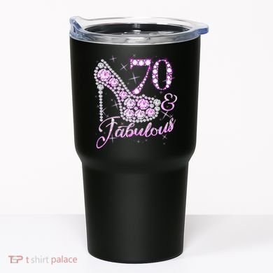 Fabulous & 70 Sparkly Shiny Heel 70th Birthday Tumbler