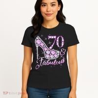 Fabulous & 70 Sparkly Shiny Heel 70th Birthday Women's T-Shirt thumb 4