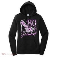 Fabulous & 80 Sparkly Shiny Heel 80th Birthday Women's Hoodie thumb 0