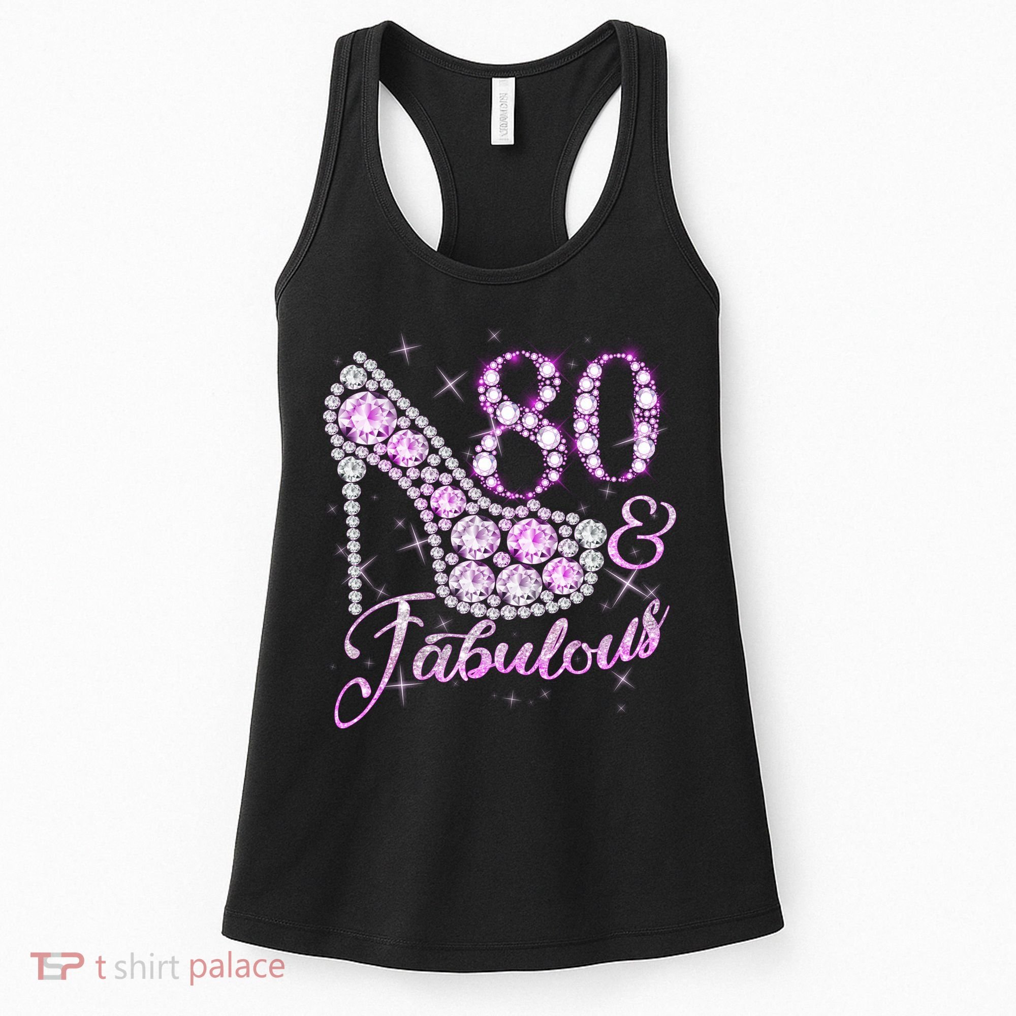 Fabulous & 80 Sparkly Shiny Heel 80th Birthday Women's Tank Top