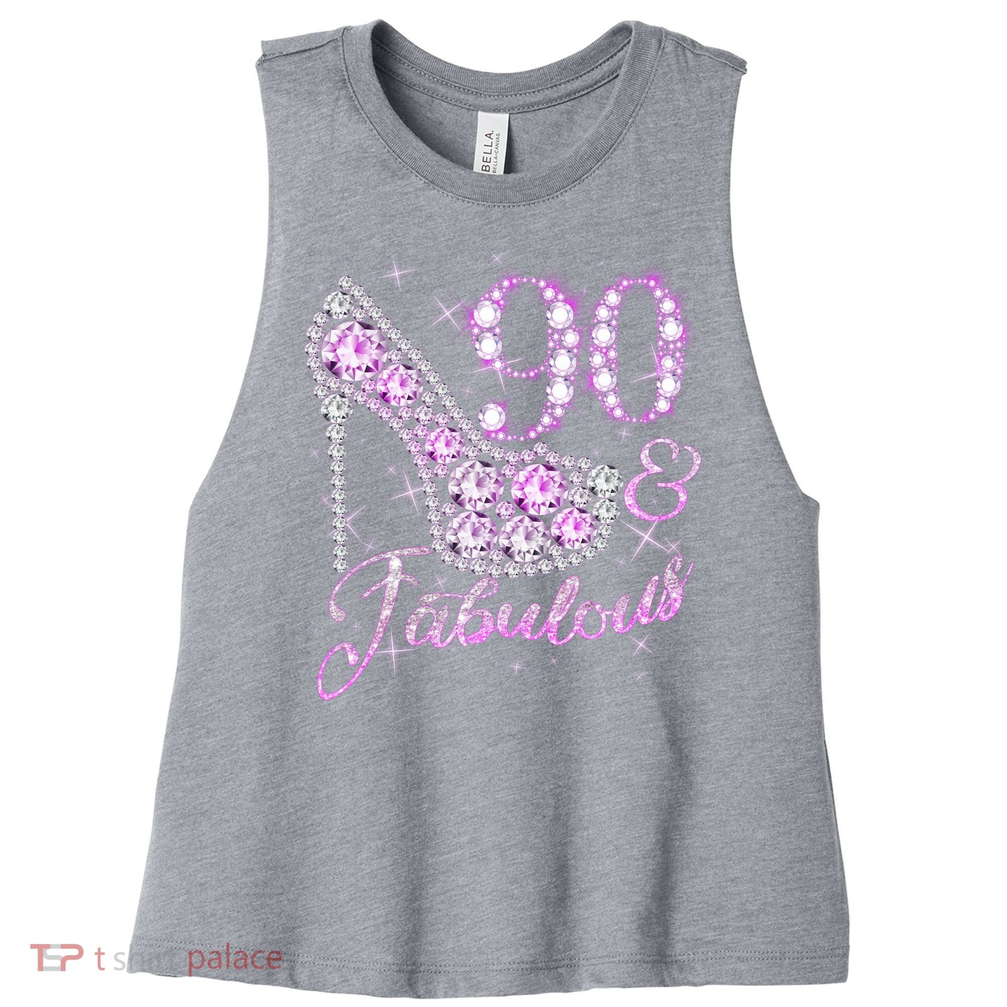 Fabulous & 90 Sparkly Shiny Heel 90th Birthday Women's Racerback Cropped Tank