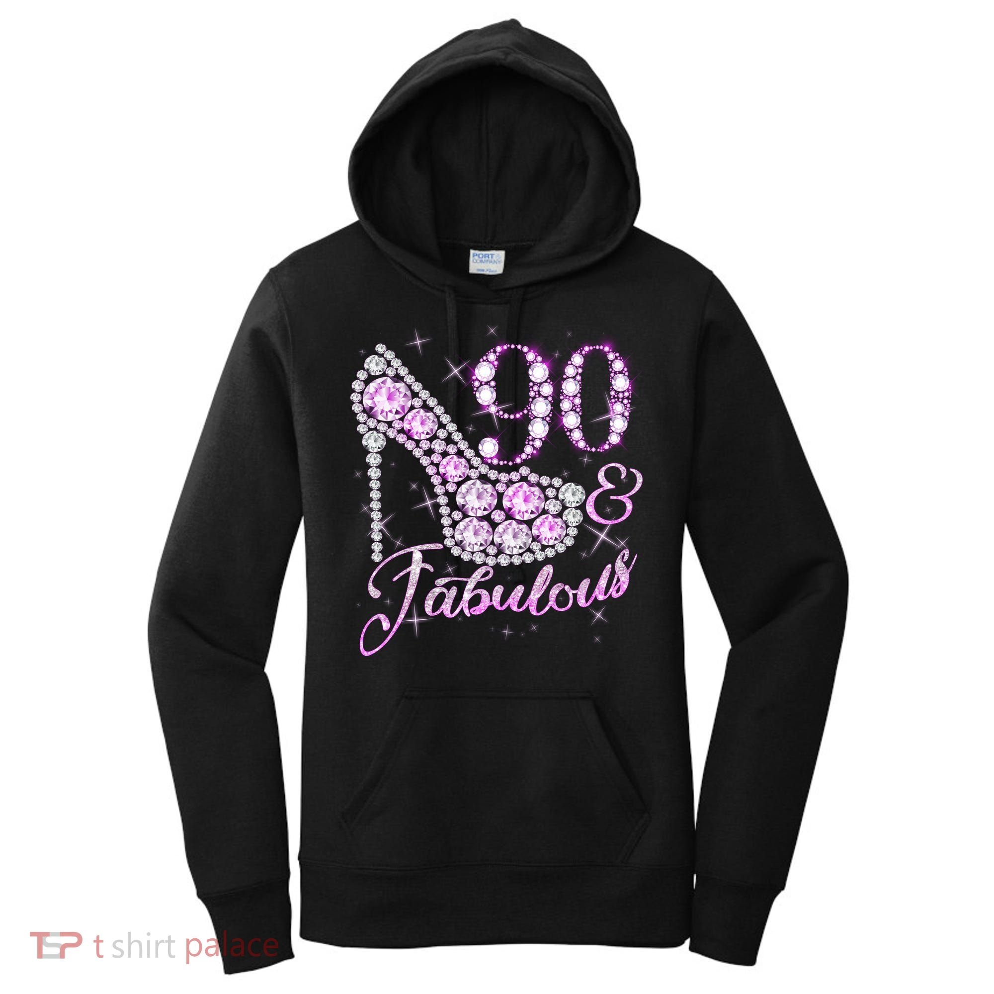 Fabulous & 90 Sparkly Shiny Heel 90th Birthday Women's Hoodie