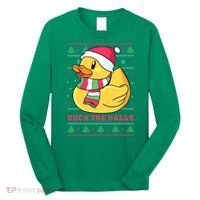 Funny and Cute Duck Puns Merry Christmas Duck The Halls Long Sleeve Shirt thumb 0
