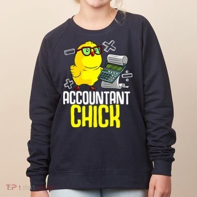 Funny Accountant Chick Gift For Cpa Bookkeeper Auditor Wo Women's Sweatshirt