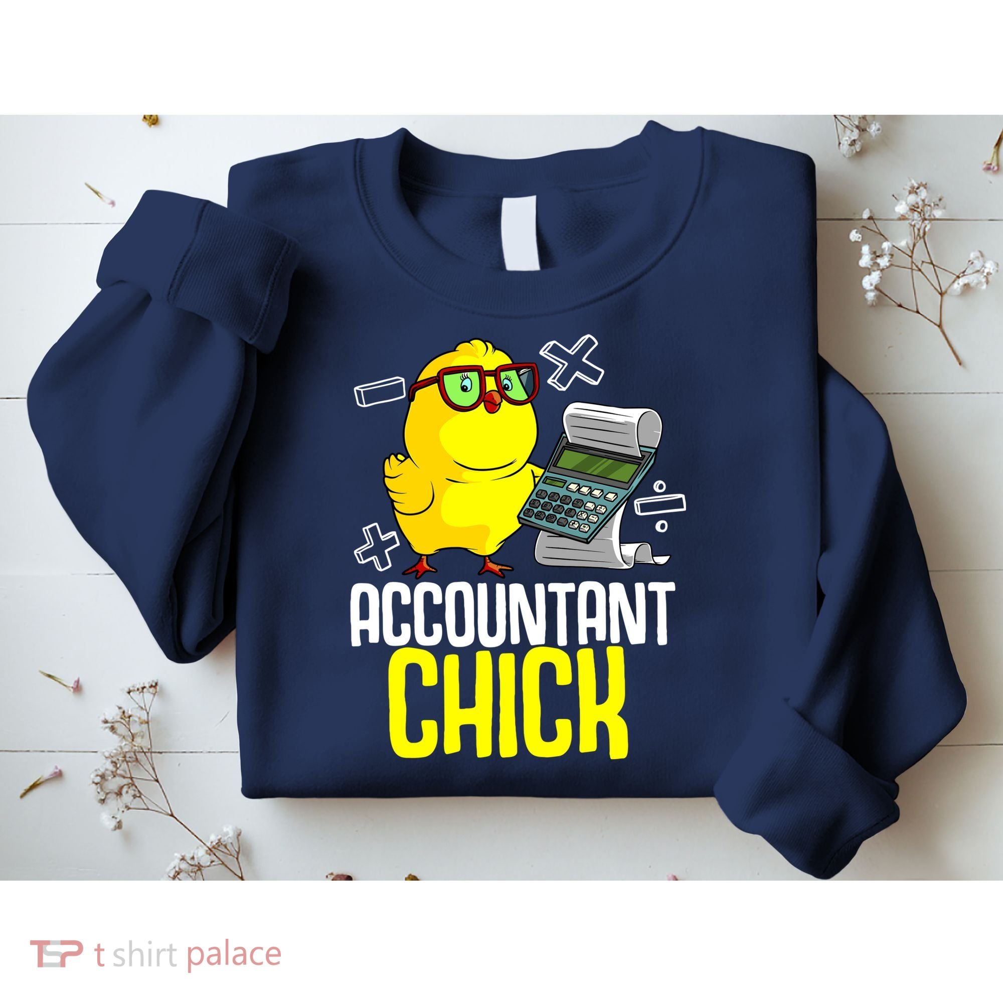 Funny Accountant Chick Gift For Cpa Bookkeeper Auditor Wo Sweatshirt