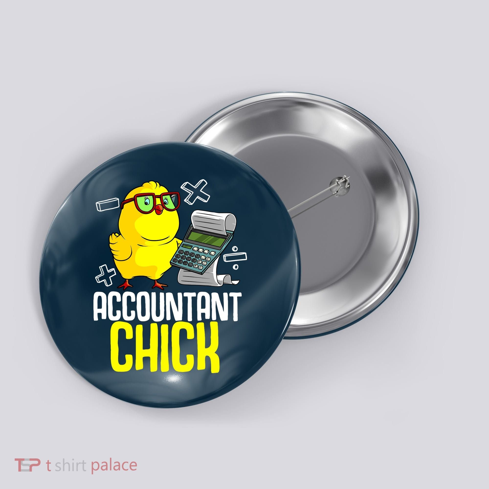 Funny Accountant Chick Gift For Cpa Bookkeeper Auditor Wo Button