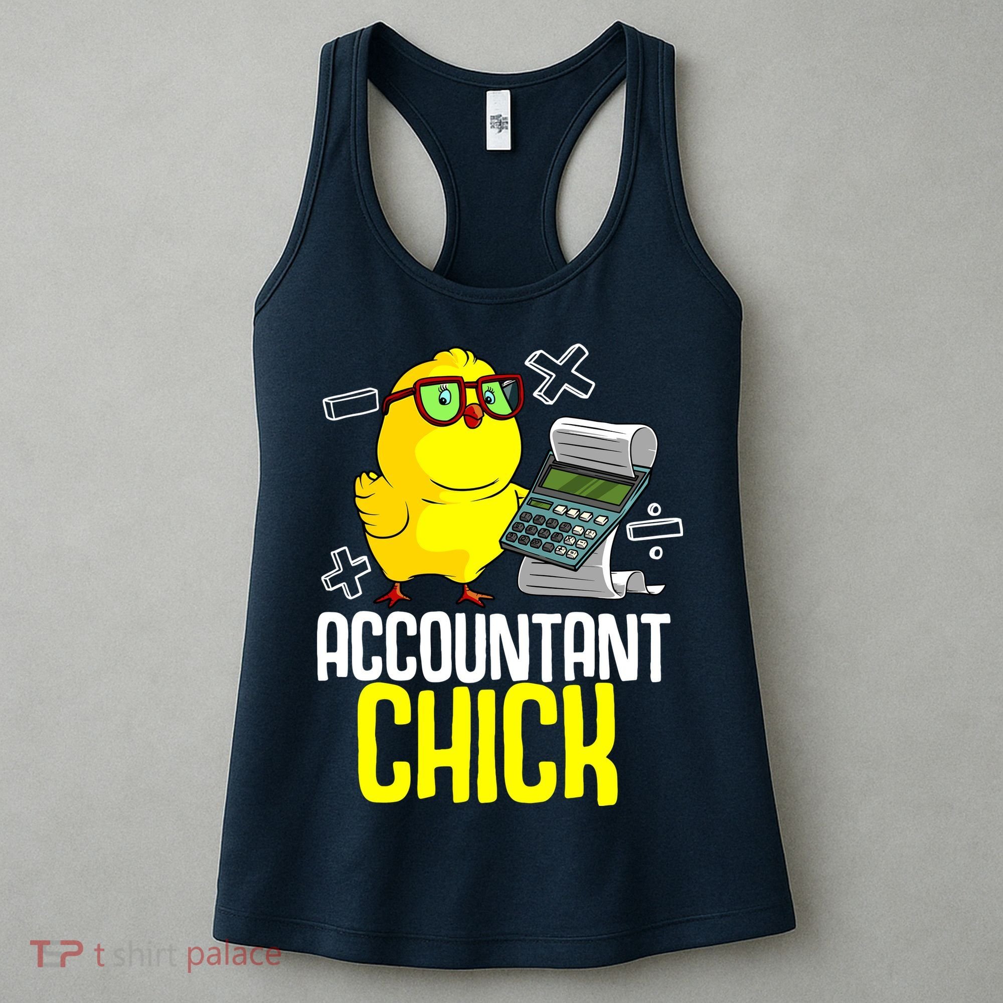 Funny Accountant Chick Gift For Cpa Bookkeeper Auditor Wo Women's Tank Top