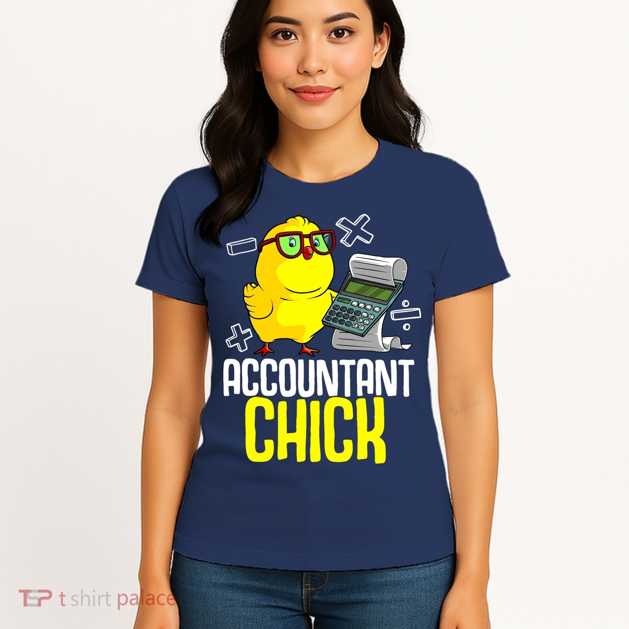 Funny Accountant Chick Gift For Cpa Bookkeeper Auditor Wo Women's T-Shirt