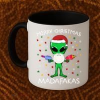 Funny Alien Christmas Cool Gift Merry Christmas Pew Madafakas Funny Gift Coffee Mug thumb 2