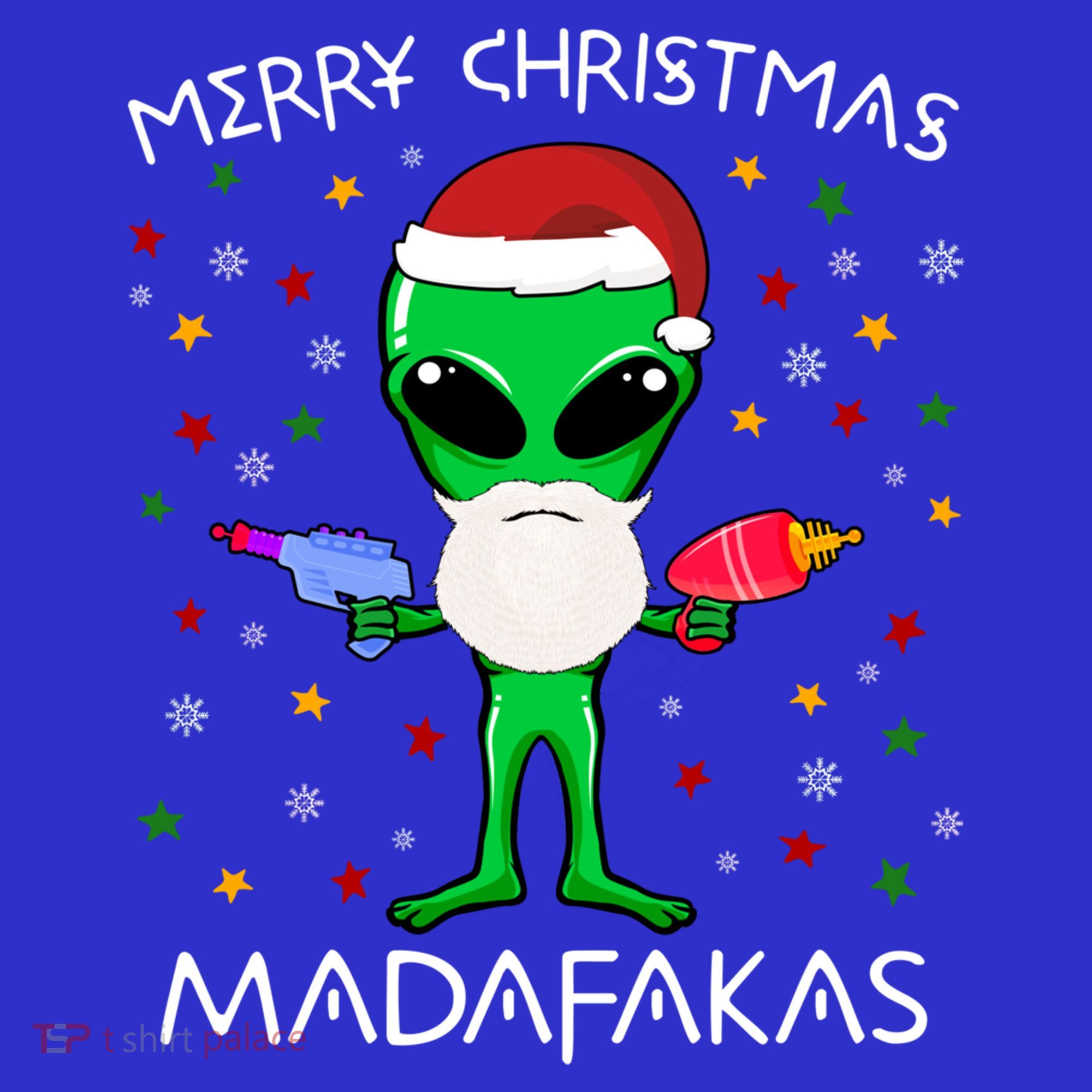 Funny Alien Christmas Cool Gift Merry Christmas Pew Madafakas Funny Gift Mousepad