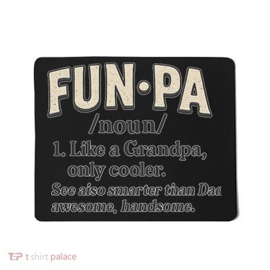 Fun-Pa: A Cool Twist on Grandpa Mousepad