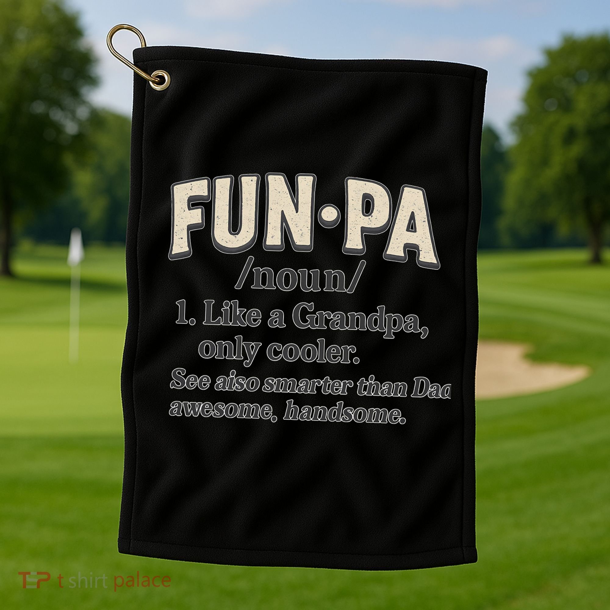 Fun-Pa: A Cool Twist on Grandpa Golf Towel