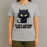 Funny Angry Cat Fluff Around And Find Out Cute Gift T-Shirt thumb 4