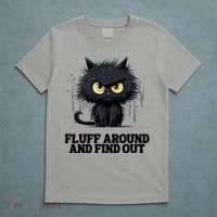 Funny Angry Cat Fluff Around And Find Out Cute Gift T-Shirt thumb 5