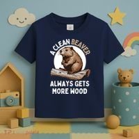 Funny A Clean Beaver Always Gets More Wood Beaver Lover Toddler T-Shirt thumb 3