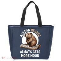 Funny A Clean Beaver Always Gets More Wood Beaver Lover Tote Bag thumb 0
