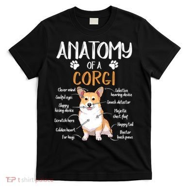 Funny Anatomy Corgi Dog Lover Gift T-Shirt