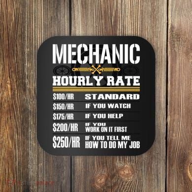 Funny Auto Car Mechanic Hourly Rate Best Gift Idea Coaster