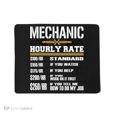 Funny Auto Car Mechanic Hourly Rate Best Gift Idea Mousepad