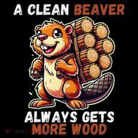 Funny A Clean Beaver Always Gets More Wood Women's Hoodie thumb 2