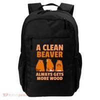 Funny A Clean Beaver Always Gets More Wood Joke Sarcastic Backpack thumb 0