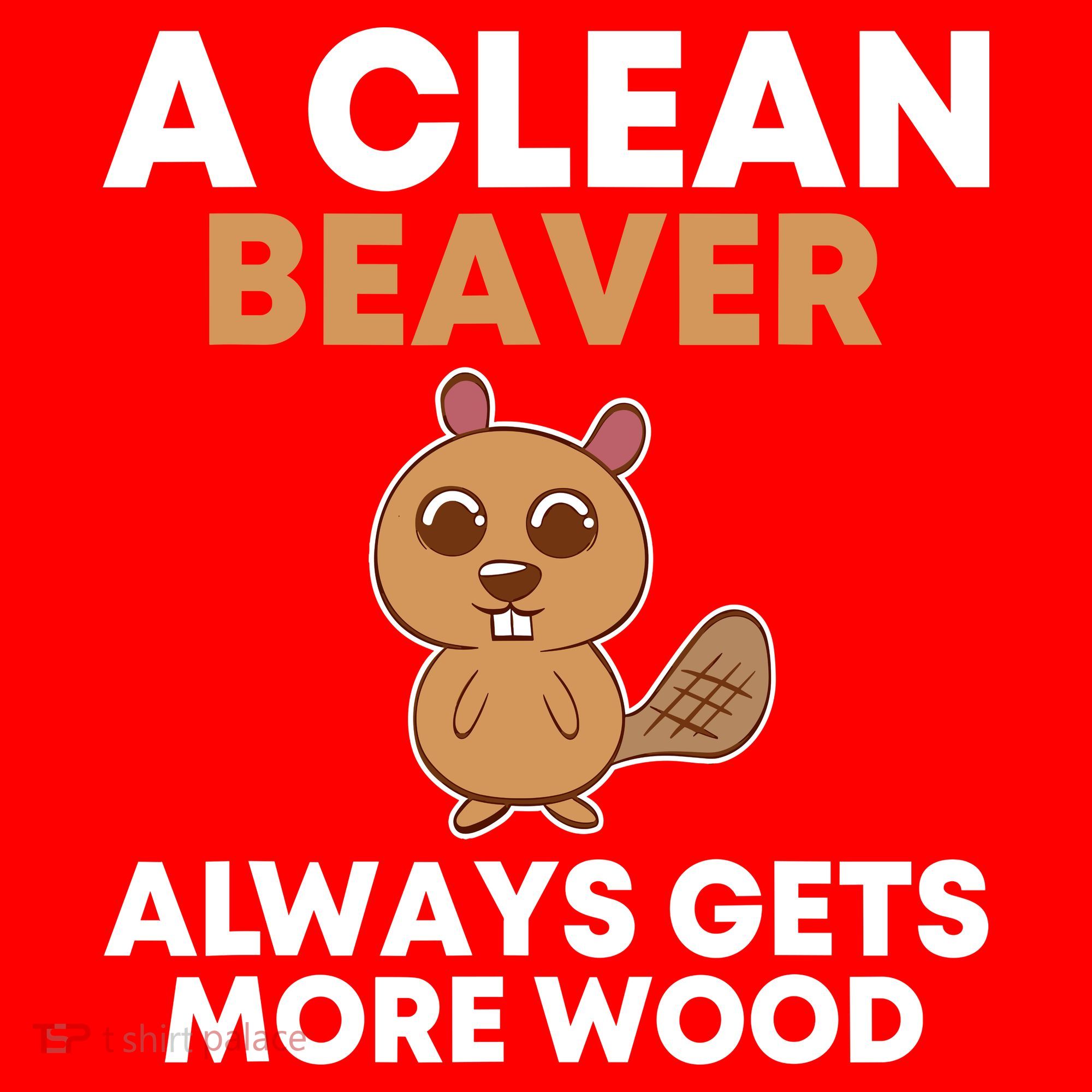 Funny A Clean Beaver Always Gets More Wood Joke Sarcastic Santa Hat