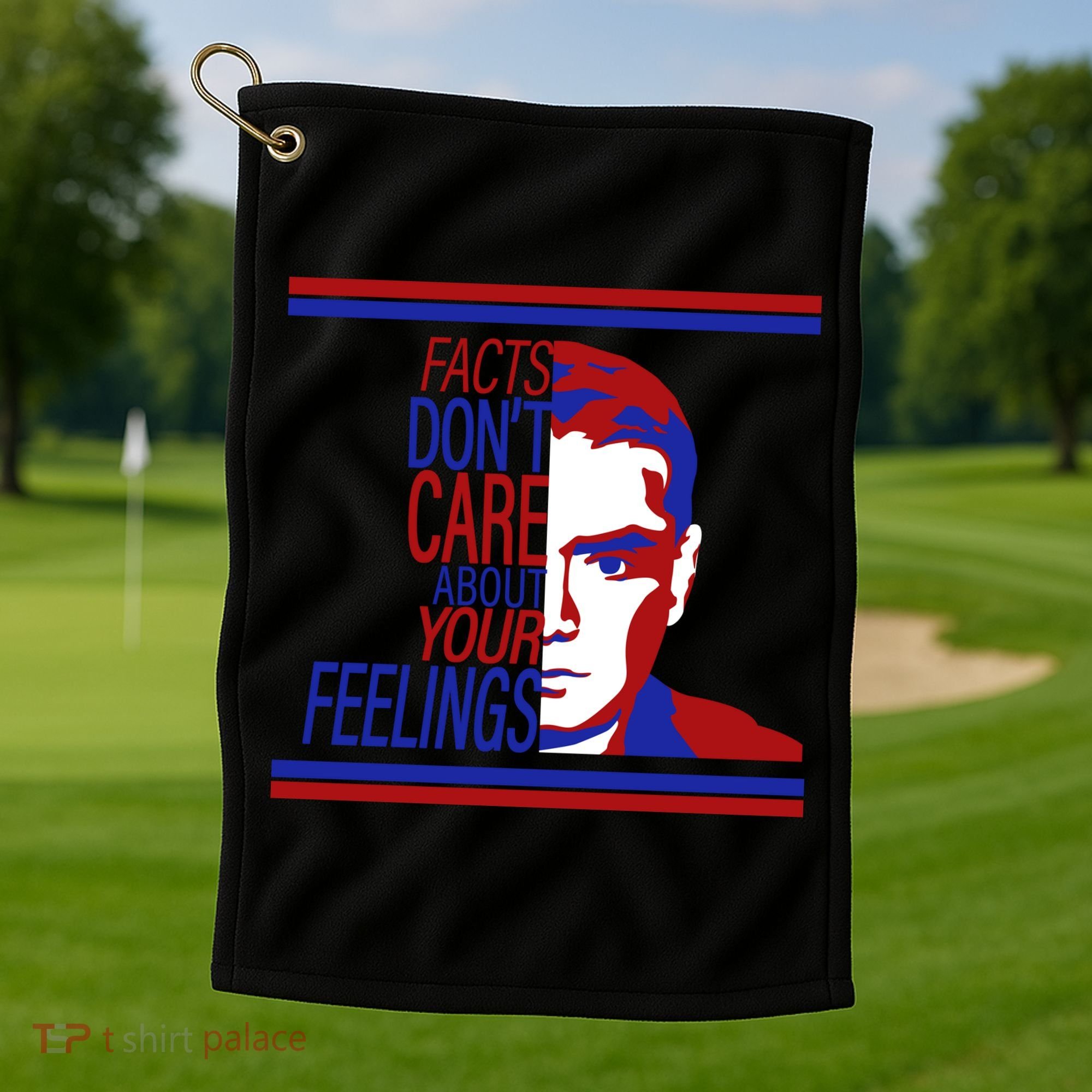 Face The Facts Golf Towel