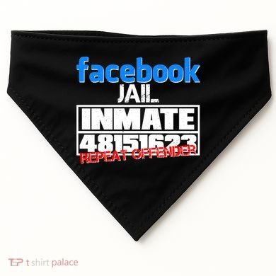 Facebook Jail Repeat Offender USA-Made Doggie Bandana
