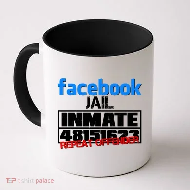 Facebook Jail Repeat Offender Coffee Mug
