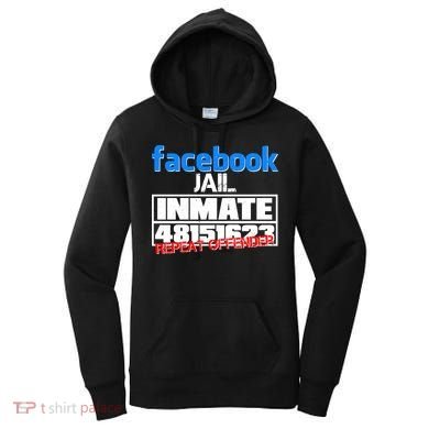Facebook Jail Repeat Offender Women's Hoodie