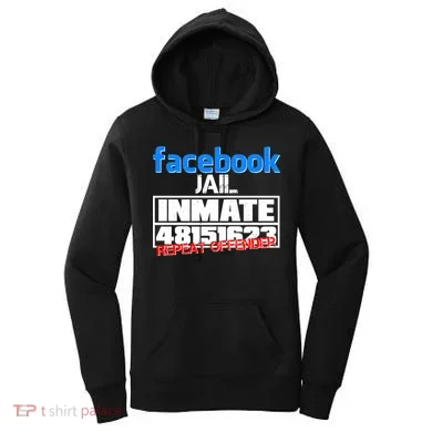 Facebook Jail Repeat Offender Women's Hoodie