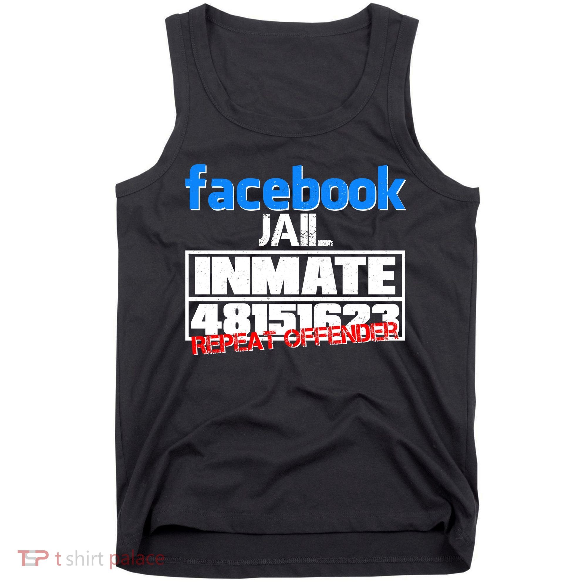 Facebook Jail Repeat Offender Tank Top