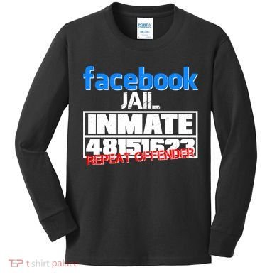 Facebook Jail Repeat Offender Kids Long Sleeve Shirt