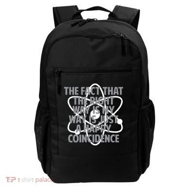 Fact That I'm Right Happy Coincidence Backpack