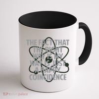 Fact That I'm Right Happy Coincidence Coffee Mug thumb 1