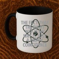 Fact That I'm Right Happy Coincidence Coffee Mug thumb 2