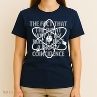 Fact That I'm Right Happy Coincidence T-Shirt thumb 4