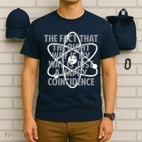 Fact That I'm Right Happy Coincidence T-Shirt thumb 6