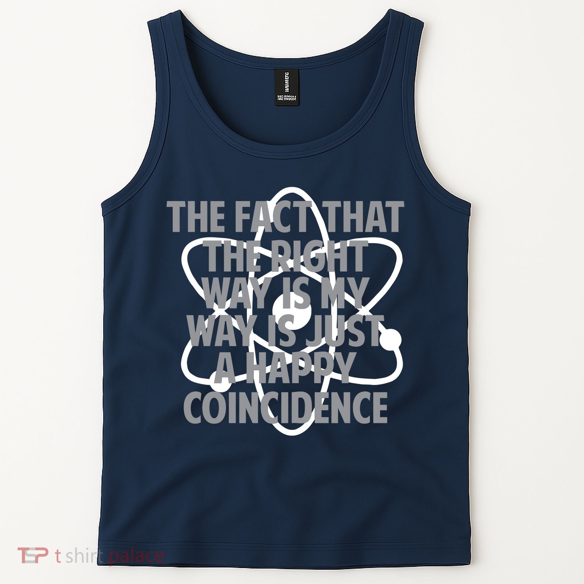 Fact That I'm Right Happy Coincidence Tank Top