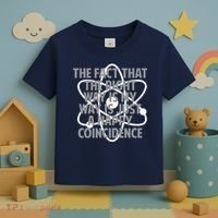 Fact That I'm Right Happy Coincidence Toddler T-Shirt thumb 3