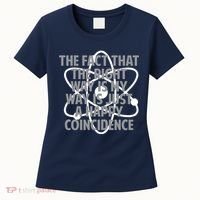 Fact That I'm Right Happy Coincidence Women's T-Shirt thumb 0