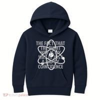 Fact That I'm Right Happy Coincidence Kids Hoodie thumb 0