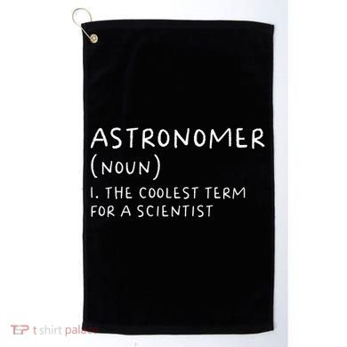 Funny Astronomer Definition Astronomy Gift science Golf Towel