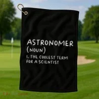 Funny Astronomer Definition Astronomy Gift science Golf Towel thumb 1