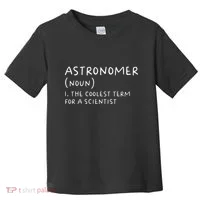 Funny Astronomer Definition Astronomy Gift science Toddler T-Shirt thumb 0