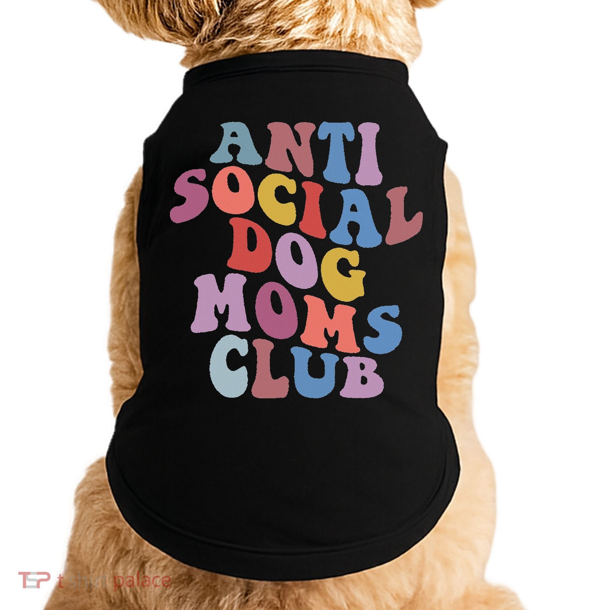Funny AntiSocial Dog Mom Club Retro Mother's Day Doggie Tank