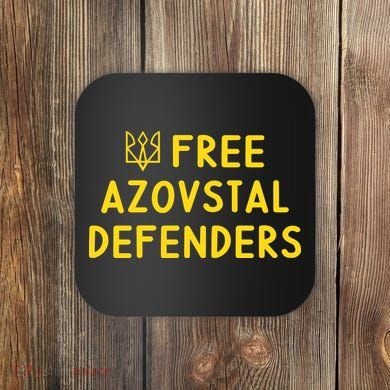 Free Azovstal Defenders Coaster