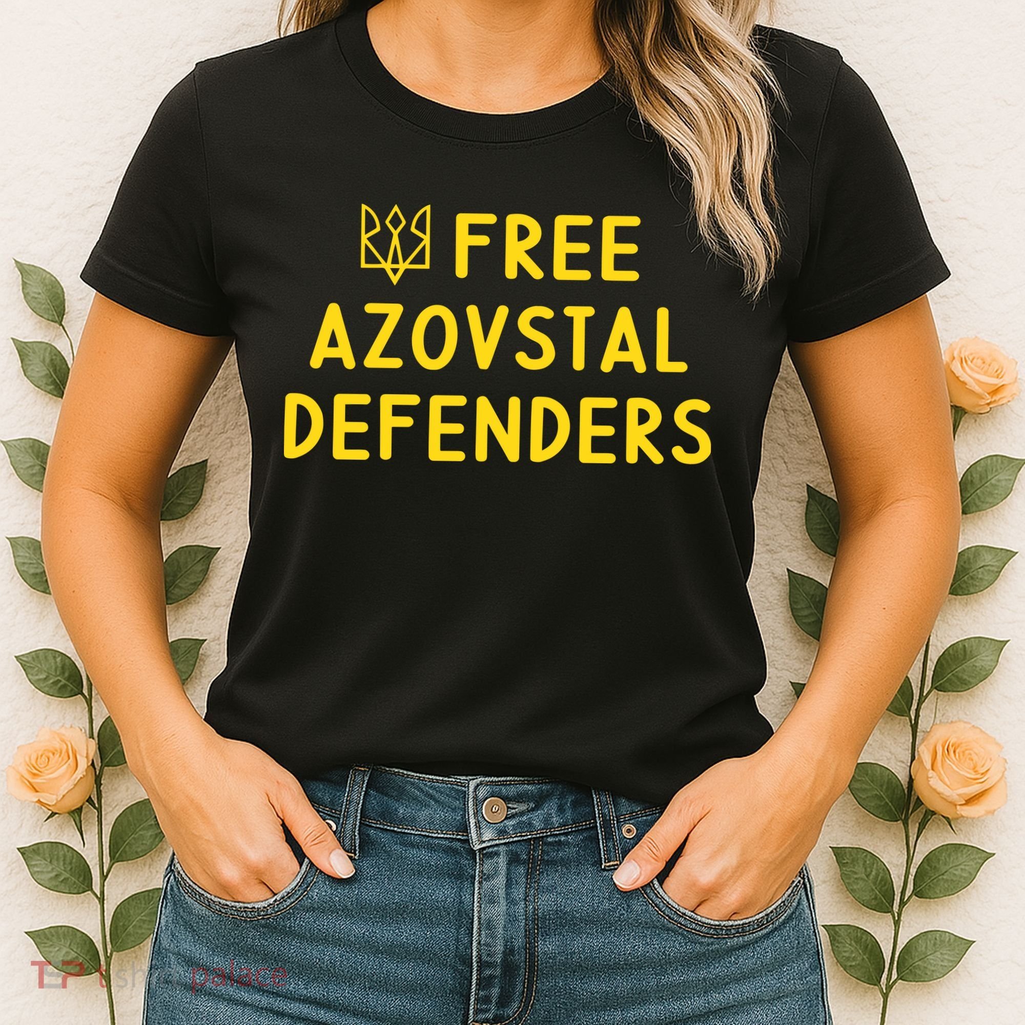 Free Azovstal Defenders Women's T-Shirt