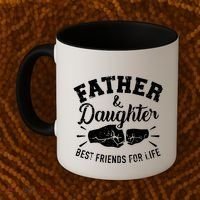 Father And Daughter Best Friends For Life Coffee Mug thumb 2
